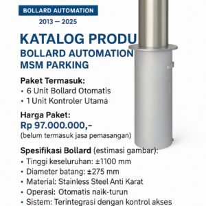 Dapatkan paket 6 unit Bollard Otomatis + 1 Controller dari MSM Parking Group. Solusi pengendalian akses kendaraan terbaik, berbahan stainless anti karat. Harga mulai Rp 97 juta!
